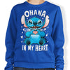 Ohana in My Heart - Sweatshirt
