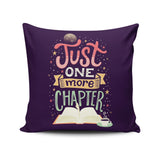 One More Chapter - Throw Pillow