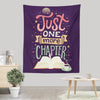 One More Chapter - Wall Tapestry