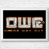 One Way Out - Posters & Prints