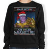 Perfectly Balanced Christmas - Sweatshirt