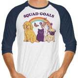 Pet Squad Goals - 3/4 Sleeve Raglan T-Shirt