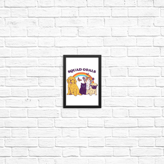 Pet Squad Goals - Posters & Prints