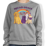 Pet Squad Goals - Sweatshirt