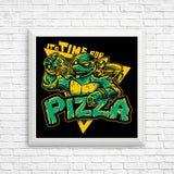 Pizza Time - Posters & Prints