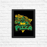 Pizza Time - Posters & Prints