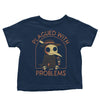 Plagued with Problems - Youth Apparel