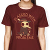 Plagued with Problems - Women's Apparel