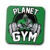 Planet Gym - Coasters