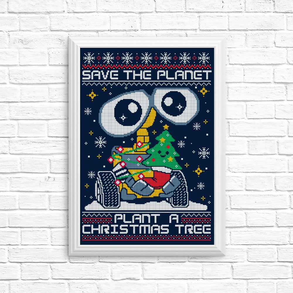 Plant a Christmas Tree - Posters & Prints