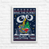 Plant a Christmas Tree - Posters & Prints