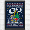 Plant a Christmas Tree - Posters & Prints