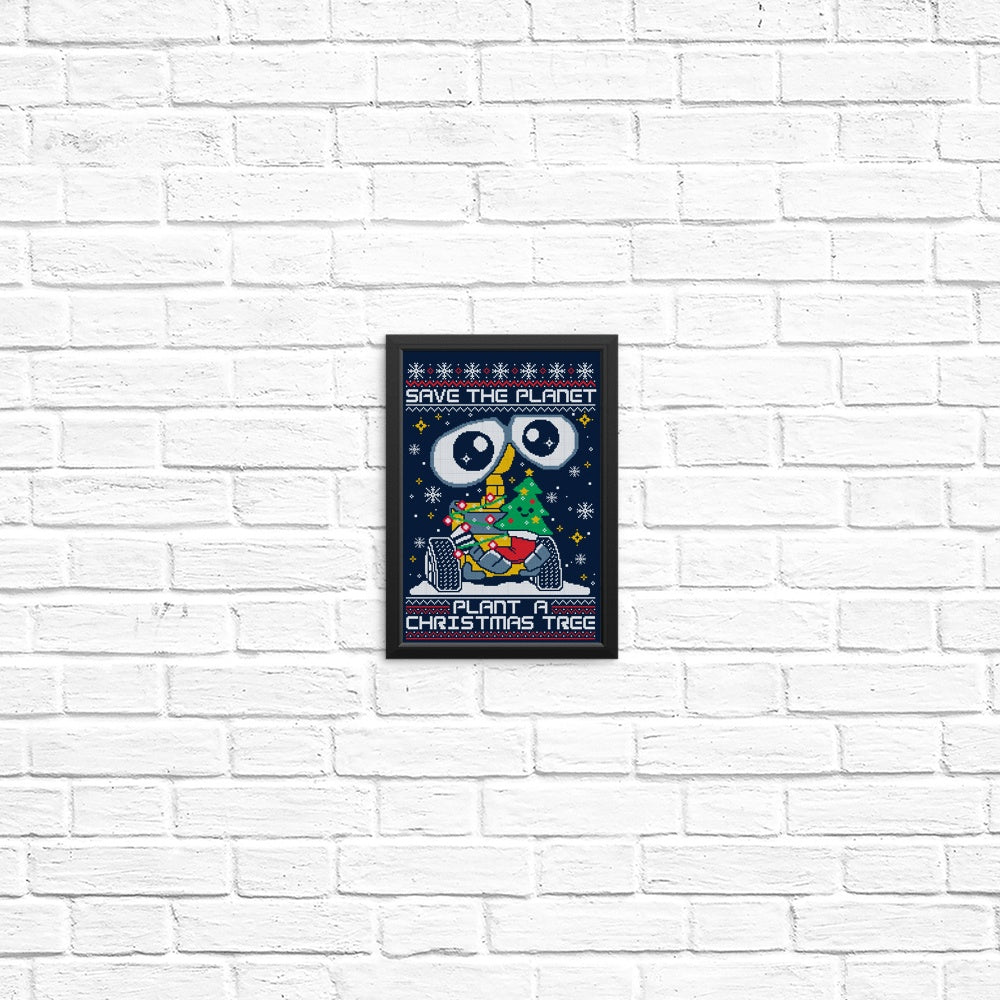 Plant a Christmas Tree - Posters & Prints