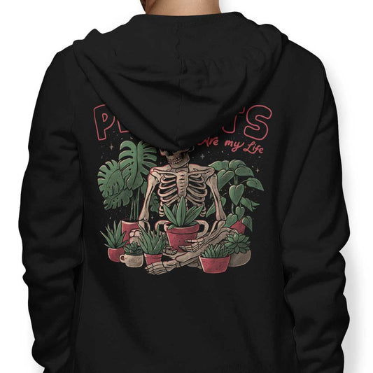 Plants are My Life - Hoodie