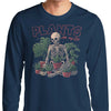 Plants are My Life - Long Sleeve T-Shirt