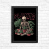 Plants are My Life - Posters & Prints