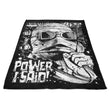 Power, I Said - Fleece Blanket