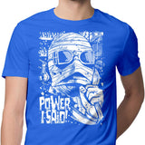 Power, I Said - Men's Apparel