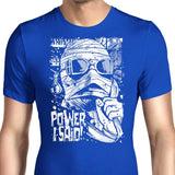Power, I Said - Men's Apparel