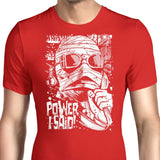 Power, I Said - Men's Apparel