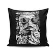 Power, I Said - Throw Pillow