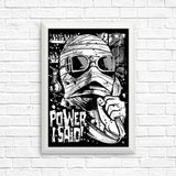 Power, I Said - Posters & Prints