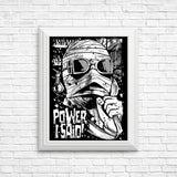 Power, I Said - Posters & Prints