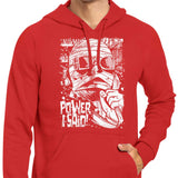 Power, I Said - Hoodie