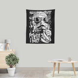 Power, I Said - Wall Tapestry