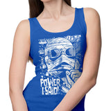Power, I Said - Tank Top