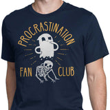 Procrastination Fan Club - Men's Apparel