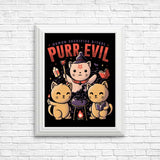 Purr Evil - Posters & Prints
