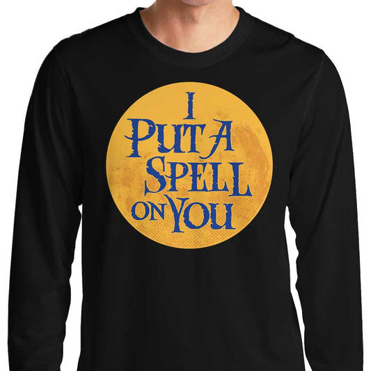 Put a Spell on You - Long Sleeve T-Shirt