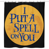 Put a Spell on You - Shower Curtain