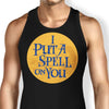 Put a Spell on You - Tank Top