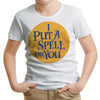 Put a Spell on You - Youth Apparel