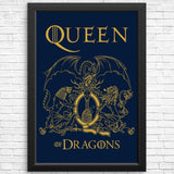 Queen of Dragons - Posters & Prints