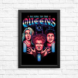 Queens of Halloween - Posters & Prints
