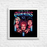 Queens of Halloween - Posters & Prints