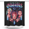 Queens of Halloween - Shower Curtain