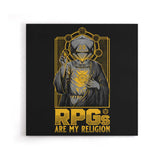 RPG's Are My Religion - Canvas Print