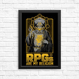 RPG's Are My Religion - Posters & Prints