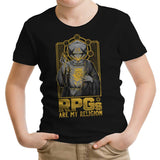 RPG's Are My Religion - Youth Apparel