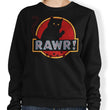 Rawr - Sweatshirt
