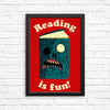 Reading is Fun - Posters & Prints