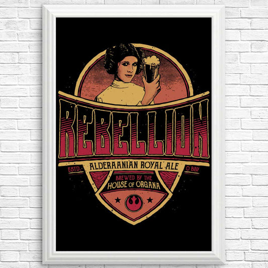 Rebellion Ale - Posters & Prints