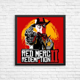 Red Merc Redemption - Posters & Prints