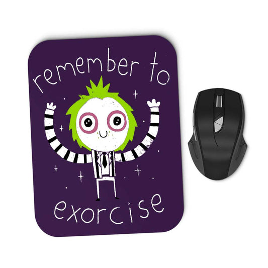 Remember to Exorcise - Mousepad