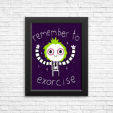 Remember to Exorcise - Posters & Prints