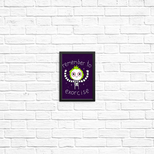 Remember to Exorcise - Posters & Prints
